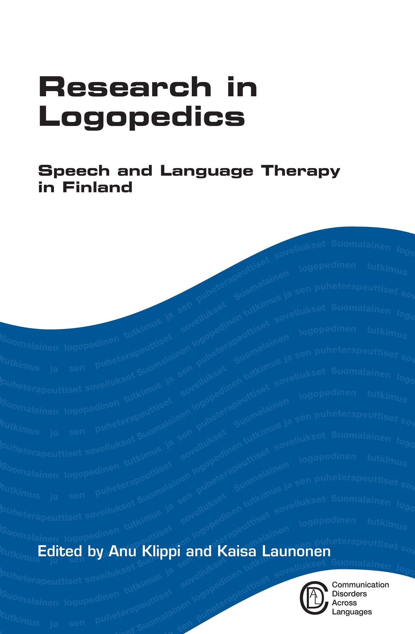 Cover image for Research in Logopedics ISBN 9781847690586